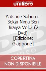 Yatsude Saburo - Sekai Ninja Sen Jiraiya Vol.3 (2 Dvd) [Edizione: Giappone] dvd