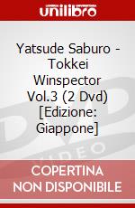 Yatsude Saburo - Tokkei Winspector Vol.3 (2 Dvd) [Edizione: Giappone] dvd