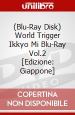 (Blu-Ray Disk) World Trigger Ikkyo Mi Blu-Ray Vol.2 [Edizione: Giappone] brd