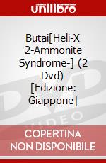 Butai[Heli-X 2-Ammonite Syndrome-] (2 Dvd) [Edizione: Giappone] dvd