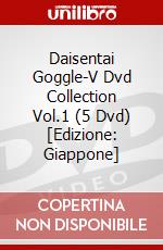 Daisentai Goggle-V Dvd Collection Vol.1 (5 Dvd) [Edizione: Giappone] dvd