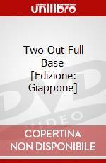 Two Out Full Base [Edizione: Giappone] dvd