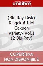(Blu-Ray Disk) Ringaku!-Idol Gakuen Variety- Vol.1 (2 Blu-Ray) brd