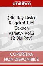(Blu-Ray Disk) Ringaku!-Idol Gakuen Variety- Vol.2 (2 Blu-Ray) brd