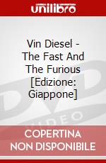 Vin Diesel - The Fast And The Furious [Edizione: Giappone] dvd