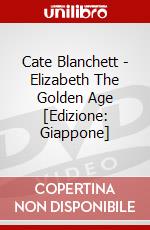 Cate Blanchett - Elizabeth The Golden Age [Edizione: Giappone] dvd