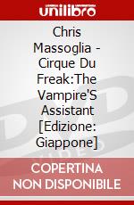 Chris Massoglia - Cirque Du Freak:The Vampire'S Assistant [Edizione: Giappone] dvd