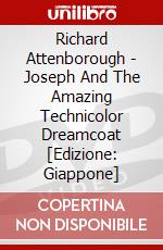 Richard Attenborough - Joseph And The Amazing Technicolor Dreamcoat [Edizione: Giappone] dvd