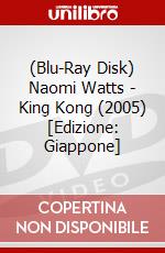 (Blu-Ray Disk) Naomi Watts - King Kong (2005) [Edizione: Giappone] brd
