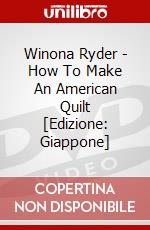 Winona Ryder - How To Make An American Quilt [Edizione: Giappone] dvd