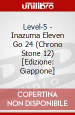 Level-5 - Inazuma Eleven Go 24 (Chrono Stone 12) [Edizione: Giappone] dvd