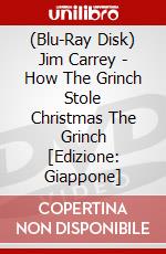 (Blu-Ray Disk) Jim Carrey - How The Grinch Stole Christmas The Grinch [Edizione: Giappone] brd
