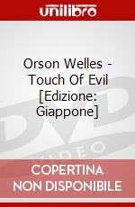 Orson Welles - Touch Of Evil [Edizione: Giappone] dvd