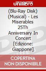 (Blu-Ray Disk) (Musical) - Les Miserables 25Th Anniversary In Concert [Edizione: Giappone] brd