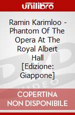 Ramin Karimloo - Phantom Of The Opera At The Royal Albert Hall [Edizione: Giappone] dvd