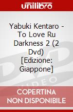 Yabuki Kentaro - To Love Ru Darkness 2 (2 Dvd) [Edizione: Giappone] dvd