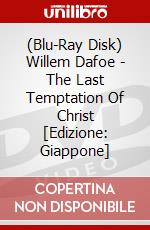 (Blu-Ray Disk) Willem Dafoe - The Last Temptation Of Christ [Edizione: Giappone] brd
