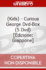 (Kids) - Curious George Dvd-Box (5 Dvd) [Edizione: Giappone] dvd