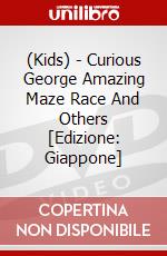 (Kids) - Curious George Amazing Maze Race And Others [Edizione: Giappone] dvd