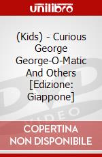 (Kids) - Curious George George-O-Matic And Others [Edizione: Giappone] dvd