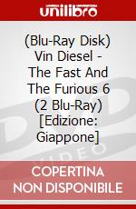 (Blu-Ray Disk) Vin Diesel - The Fast And The Furious 6 (2 Blu-Ray) [Edizione: Giappone] brd
