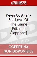 Kevin Costner - For Love Of The Game [Edizione: Giappone] dvd