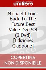 Michael J.Fox - Back To The Future:Best Value Dvd Set (3 Dvd) [Edizione: Giappone] dvd