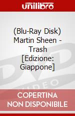 (Blu-Ray Disk) Martin Sheen - Trash [Edizione: Giappone] brd