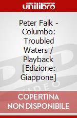 Peter Falk - Columbo: Troubled Waters / Playback [Edizione: Giappone] dvd