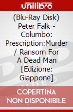 (Blu-Ray Disk) Peter Falk - Columbo: Prescription:Murder / Ransom For A Dead Man [Edizione: Giappone] brd