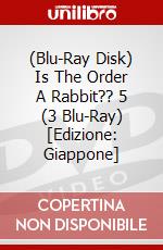 (Blu-Ray Disk) Is The Order A Rabbit?? 5 (3 Blu-Ray) [Edizione: Giappone] brd