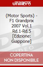 (Motor Sports) - F1 Grandprix 2007 Vol.1 Rd.1-Rd.5 [Edizione: Giappone] dvd