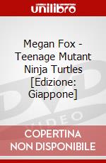 Megan Fox - Teenage Mutant Ninja Turtles [Edizione: Giappone] dvd