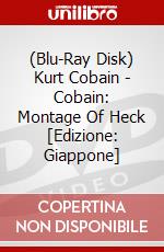 (Blu-Ray Disk) Kurt Cobain - Cobain: Montage Of Heck [Edizione: Giappone] brd