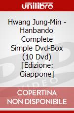 Hwang Jung-Min - Hanbando Complete Simple Dvd-Box (10 Dvd) [Edizione: Giappone] dvd