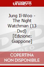Jung Il-Woo - The Night Watchman (13 Dvd) [Edizione: Giappone] dvd