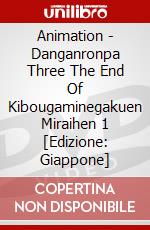 Animation - Danganronpa Three The End Of Kibougaminegakuen Miraihen 1 [Edizione: Giappone] dvd