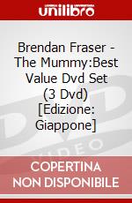 Brendan Fraser - The Mummy:Best Value Dvd Set (3 Dvd) [Edizione: Giappone] dvd