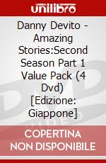 Danny Devito - Amazing Stories:Second Season Part 1 Value Pack (4 Dvd) [Edizione: Giappone] dvd