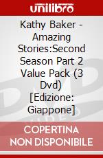 Kathy Baker - Amazing Stories:Second Season Part 2 Value Pack (3 Dvd) [Edizione: Giappone] dvd