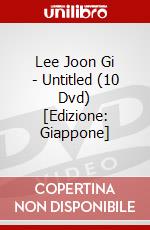 Lee Joon Gi - Untitled (10 Dvd) [Edizione: Giappone] dvd
