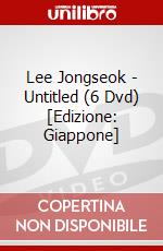 Lee Jongseok - Untitled (6 Dvd) [Edizione: Giappone] dvd