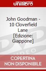 John Goodman - 10 Cloverfield Lane [Edizione: Giappone] dvd