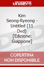 Kim Seong-Ryeong - Untitled (11 Dvd) [Edizione: Giappone] dvd