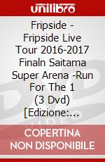 Fripside - Fripside Live Tour 2016-2017 Finaln Saitama Super Arena -Run For The 1 (3 Dvd) [Edizione: Giappone] dvd