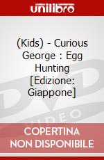 (Kids) - Curious George : Egg Hunting [Edizione: Giappone] dvd