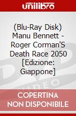 (Blu-Ray Disk) Manu Bennett - Roger Corman'S Death Race 2050 [Edizione: Giappone] brd
