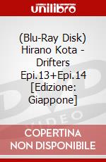 (Blu-Ray Disk) Hirano Kota - Drifters Epi.13+Epi.14 [Edizione: Giappone] brd