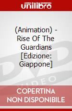 (Animation) - Rise Of The Guardians [Edizione: Giappone] dvd