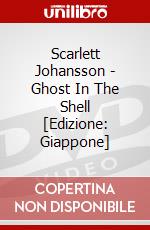 Scarlett Johansson - Ghost In The Shell [Edizione: Giappone] dvd